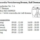 Unternehmen 1 Bild CONCORDIA VERSICHERUNG BREMEN, RALF DREEMANN Versicherung am Bremen HB