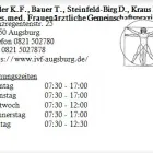 Unternehmen 1 Bild HILLER K.F., BAUER T., STEINFELD-BIRG D., KRAUS H. DRES.MED. FRAUENÄRZTLICHE GEMEINSCHAFTSPRAXIS Ärzte am Augsburg BY