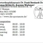 Unternehmen 1 Bild SPORTORTHOPÄDIEPRAXIS DR. FRANK BERNHARDT DR. THOMAS MILDE DR. KARSTEN WICHMANN Ärzte am Bremen HB