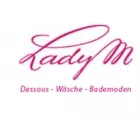 LADY M MIEDER UND WAESCHESALON